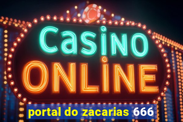 portal do zacarias 666